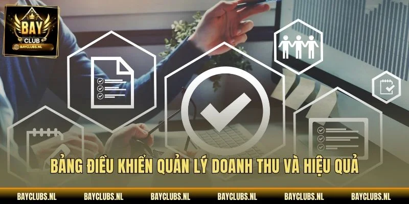 Bảng điều khiển quản lý doanh thu và hiệu quả
