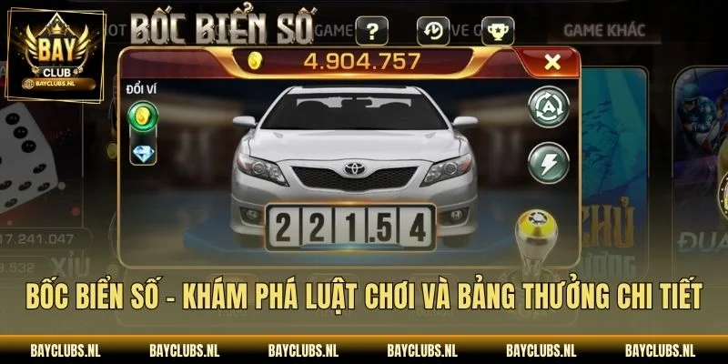 Bốc Biển Số – Khám Phá Luật Chơi Và Bảng Thưởng Chi Tiết
