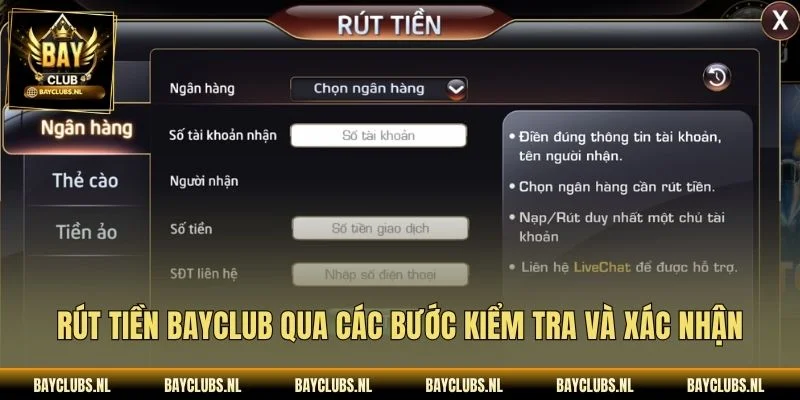 Rút tiền Bayclub qua các bước kiểm tra và xác nhận