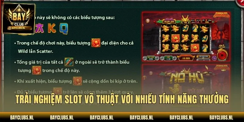 Trải nghiệm slot võ thuật với nhiều tính năng thưởng